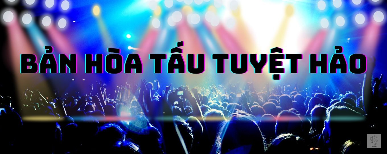 BẢN HÒA TẤU HOÀN HẢO